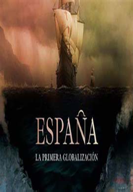 España, la primera globalización
